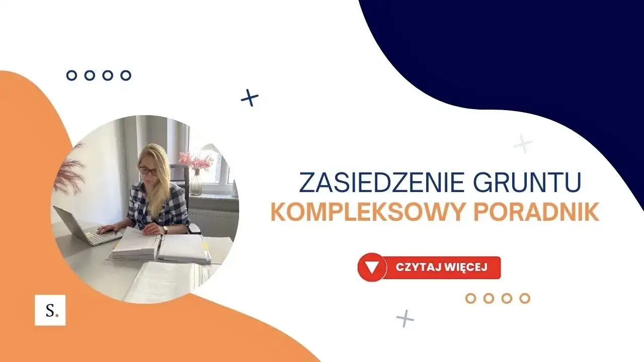 Zasiedzenie nieruchomości ile lat: poznaj kluczowe terminy i zasady