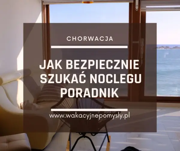 Gdzie szukać apartamentów w Chorwacji, aby nie przepłacać za wynajem